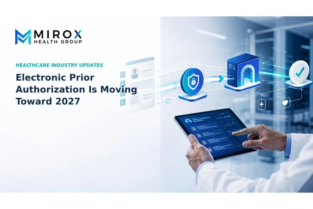 Electronic Prior Authorization Is Moving Toward 2027